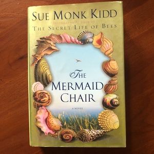Autographed Sue Monk Kidd "The Mermaid Chair" Bood